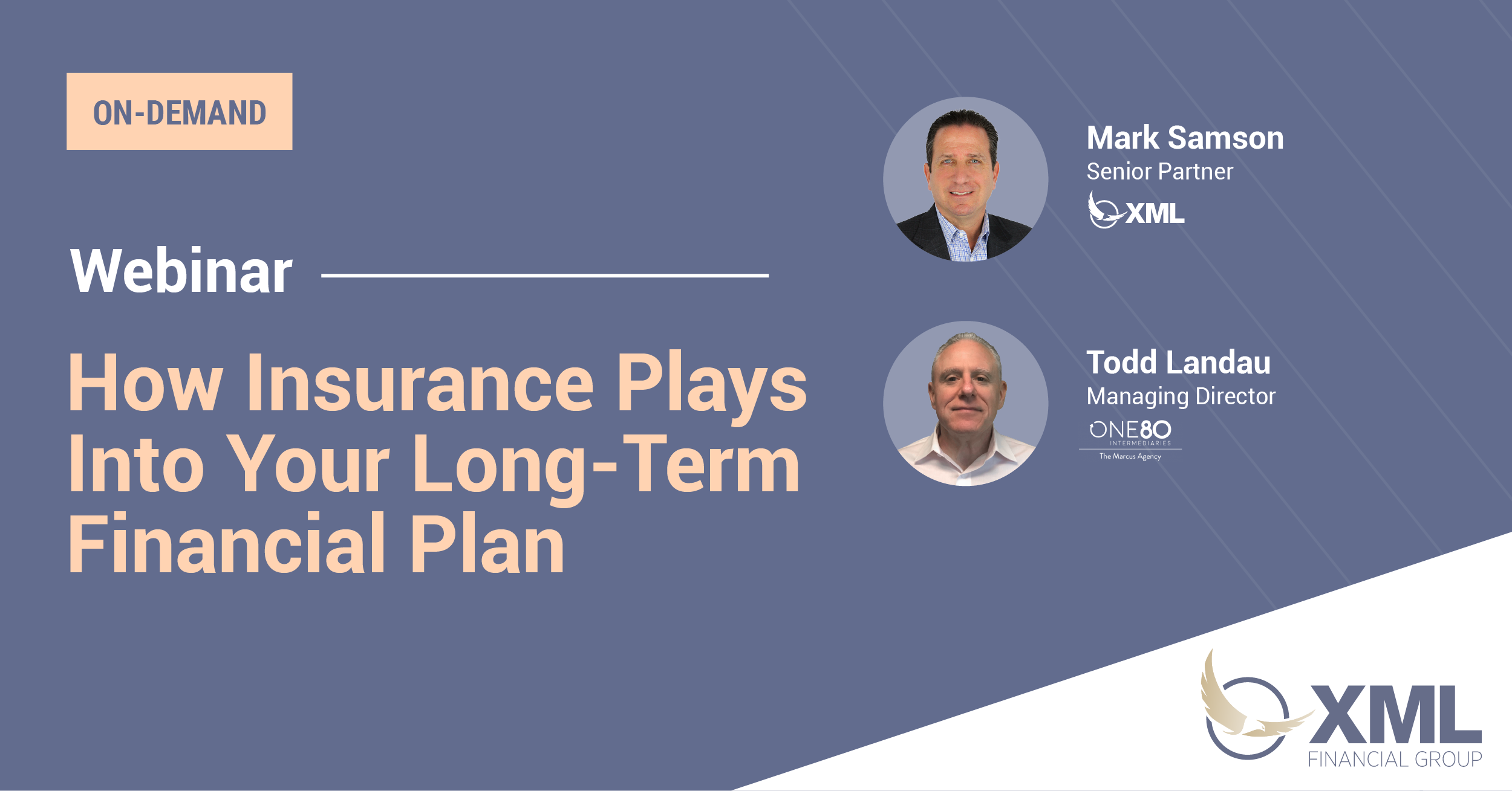 Webinar | How Insurance Plays Into Your Long-Term Financial Plan