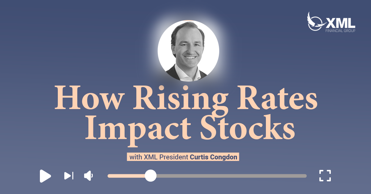 XML Wealth Insights: How Rising Rates Impact Stocks