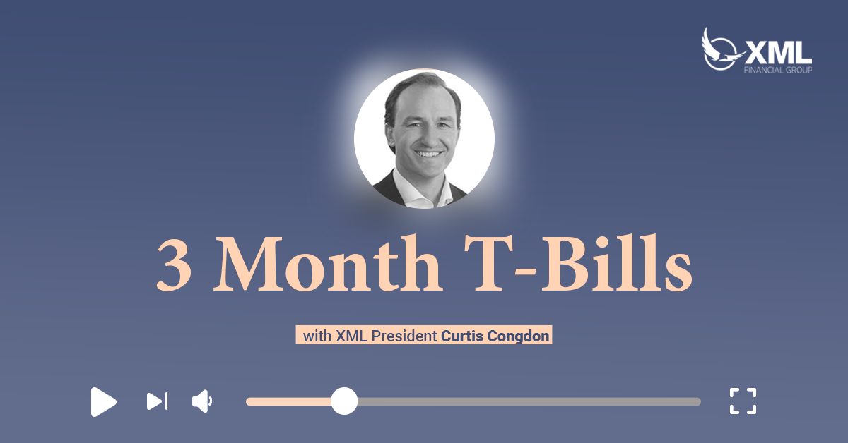 XML Wealth Insights: 3 Month T-Bills