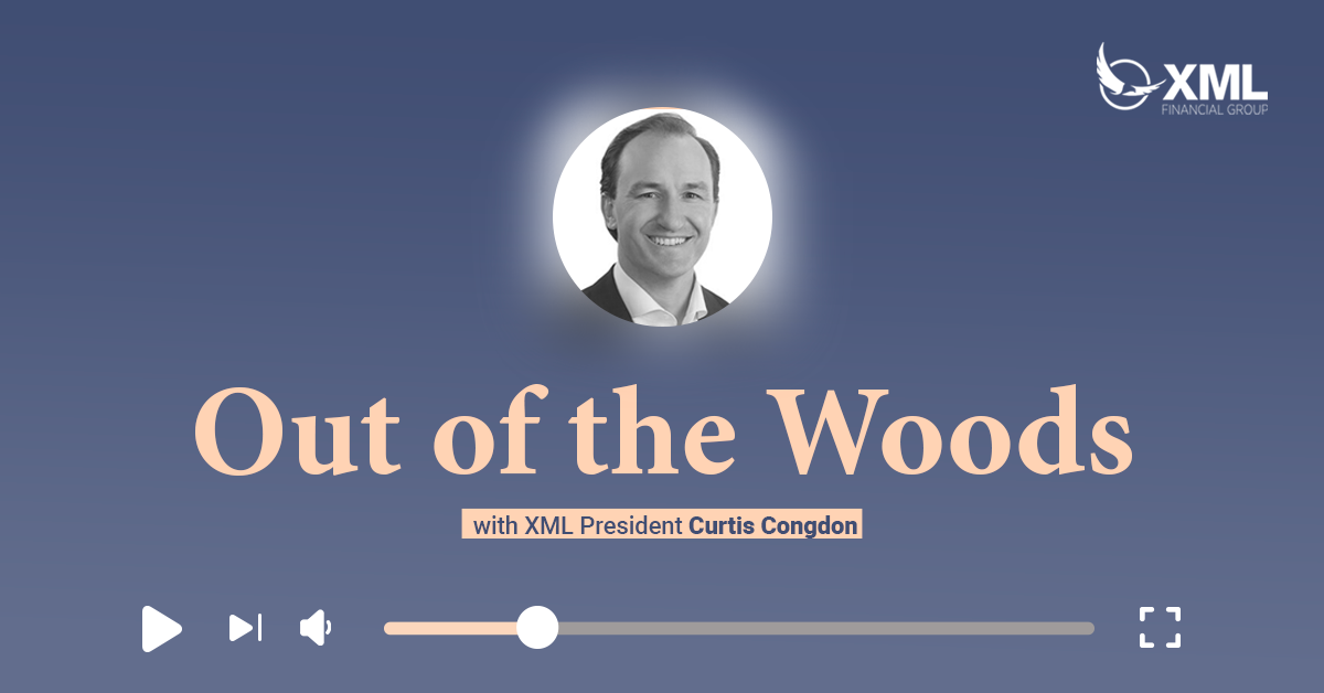 XML Wealth Insights: Out of the Woods
