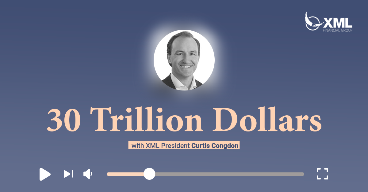 XML Wealth Insights: 30 Trillion Dollars
