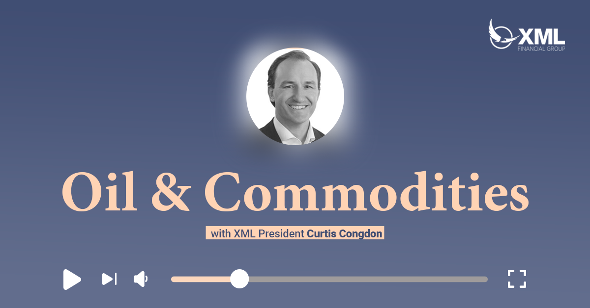 XML Wealth Insights: Oil & Commodities