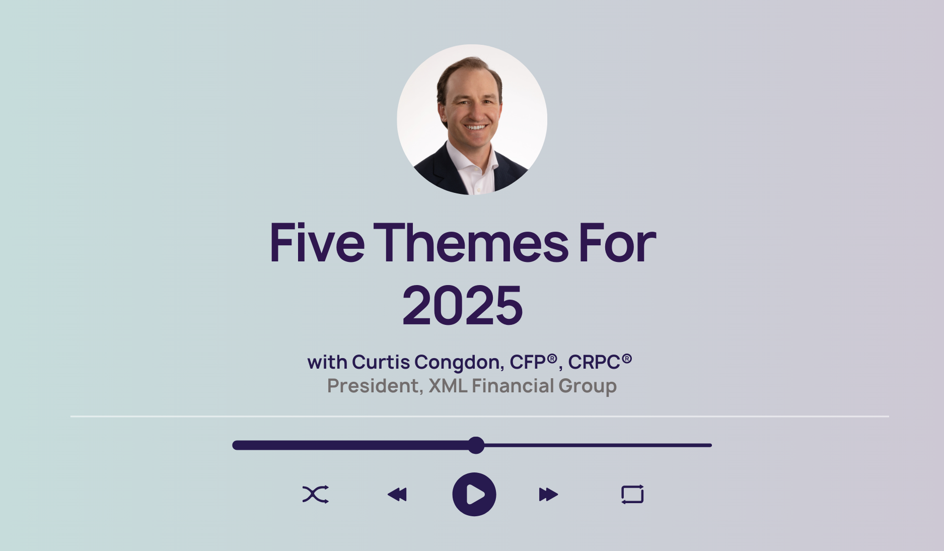 Five themes for 2025